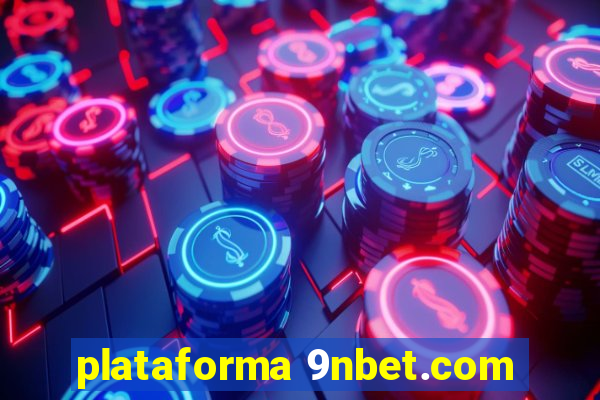 plataforma 9nbet.com